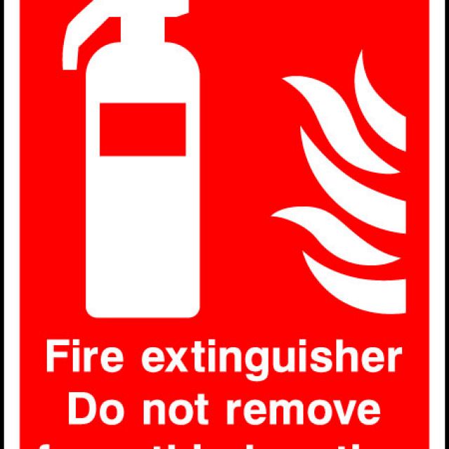 Extinguisher Do - Not Remove Sign | HFE Signs & Banners